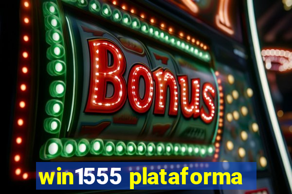 win1555 plataforma